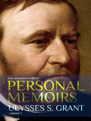 cover image of Personal Memoirs of Ulysses S. Grant (volume I)